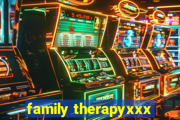 family therapyxxx